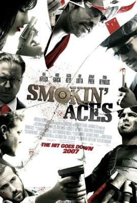 Smokin' Aces - bezlitosne gangsterki i genialny casting komediowo-akcyjnego hitu!