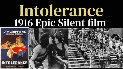 Intolerance!  A Silent Epic That Will Leave You Speechless!