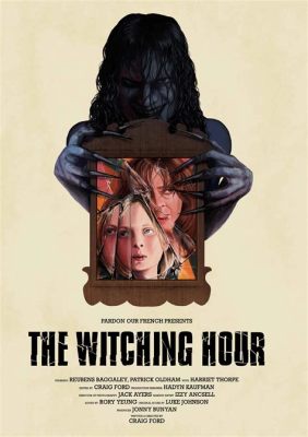 The Witching Hour!  A Mysterious Tale of Love, Betrayal, and Supernatural Encounters