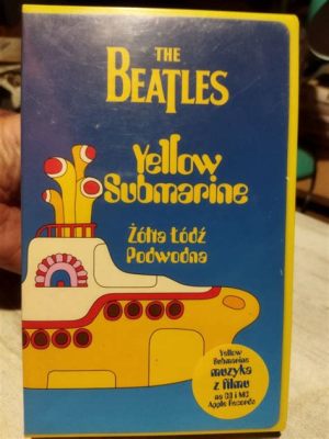 Yellow Submarine – Podwodna Odyseja pełna Psychedelicznej Muzyki i Surrealistycznych Przygód!